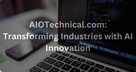 What is Aiotechnical.com? All You Need to Know in 2025